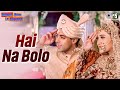Hai Na Bolo Dulhan Hum Le Jaayenge Salman Khan Karishma Alka Yagnik Kumar Sanu Wedding Song
