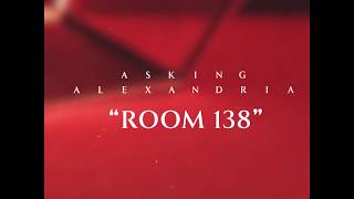 Asking Alexandria - Room 138 (Clip)