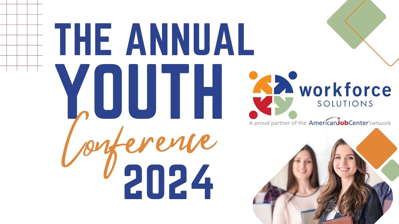 Workforce Solutions Youth Conference 2024