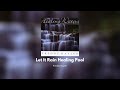 Let It Rain Healing Pool Freddy Hayler Feat Rebekah Hayler