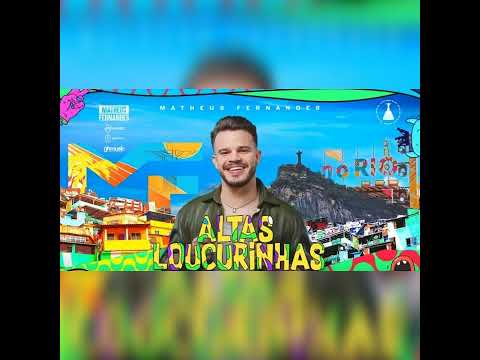 Matheus Fernandes - Altas Loucurinhas | DVD MF No Rio