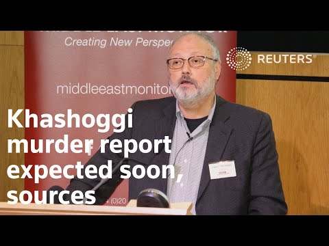 消息人士稱，美國有望很快提交卡舒吉謀殺案報告 (U.S. report on Khashoggi murder expected soon: sources)