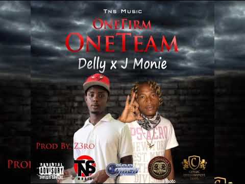 delly ft Jmonie - One firm One Team (Official Audio)