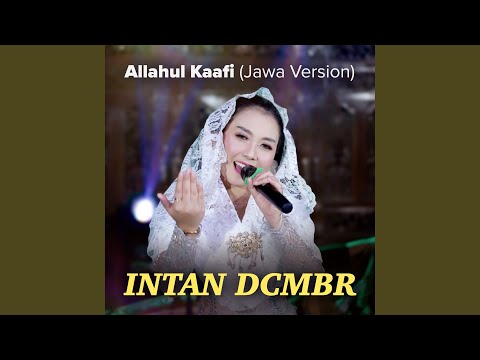 Allahul Kaafi (Jawa Version)