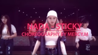 Nada(나다)(Feat.San E) - STICKY l Mercy.M - Choreography l Artone @걸스힙합