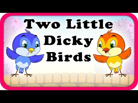 Two Little Dicky Birds Lyrical Video | English Nursery Rhymes For Kids