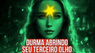 O TERCEIRO OLHO SE ABRIRÁ EM 2 MINUTOS | Sugestões Subconscientes para Abertura da Visão Espiritual