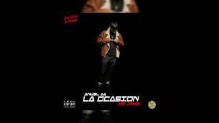 Anuel AA - La Ocasión (Solo Version)