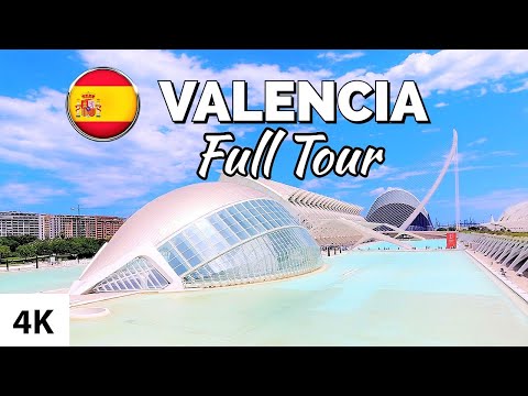 VALENCIA FULL TOUR 4K / SPAIN Video