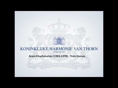 Koninklijke Harmonie van Thorn - Aram Khachaturian - Trois Dances