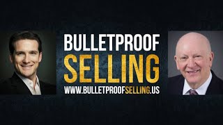 Interview with Steve Weinberg on Bulletproof Selling