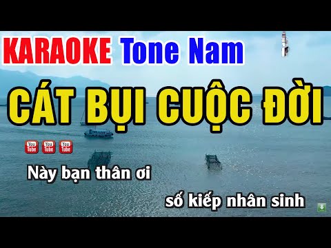 Cát Bụi Cuộc Đời Karaoke Tone Nam | Nhạc Sống Thanh Ngân