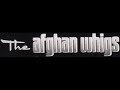 The Afghan Whigs - Debonair