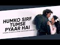 Humko Sirf Tumse Pyaar Hai Deep Mix Rahul Jain Barsaat DJ Ravish DJ Chico DJ Sunny Groove