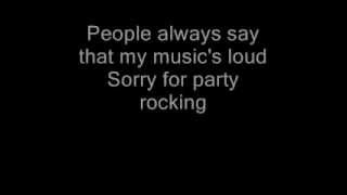 LMFAO - Sorry For Party Rocking - Lyrics