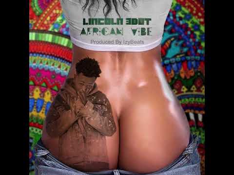 Lincoln 3Dot - African Vibe (Ft. izybeats)