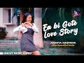 Ea Bi Gote Love Story Uncut Music Video Ananya Anupama Miss Beautiful Smile College Queen
