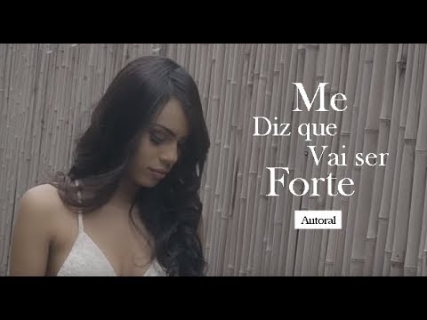 Sabrina Lopes - Me Diz Que Vai Ser Forte (Clipe Oficial)