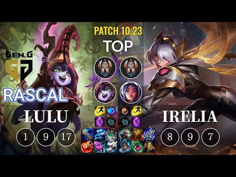 GEN Rascal Lulu vs Irelia Top - KR Patch 10.23