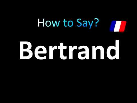 How to Pronounce Bertrand (French)