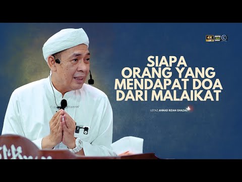 USTAZ AHMAD RIZAM - ORANG YANG MENDAPAT DOA MALAIKAT