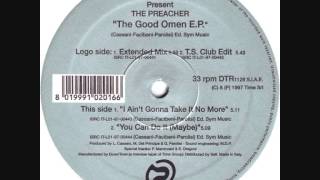 L. Cassani & G. Parolisi Present The Preacher - I Ain't Gonna Take It No More