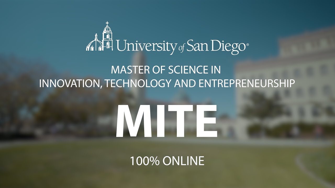 Understanding the University of San Diego’s MS in Innovation, Technology and Entrepreneurship