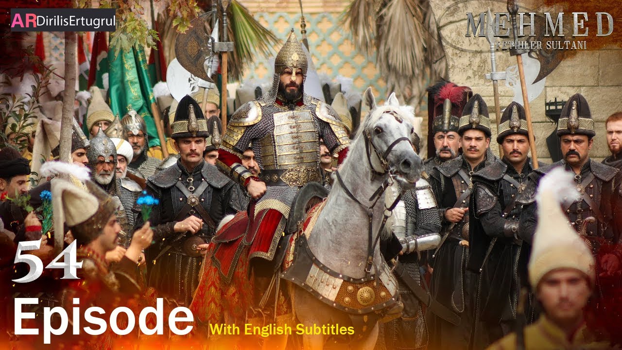 Mehmed Fetihler Sultani Season 3 Episode 54 With English Subtitles
