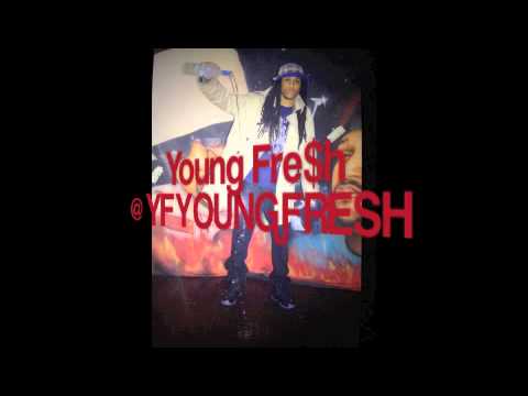 Young Fre$h - 52 Mill
