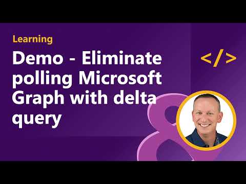 Demo Eliminate polling Microsoft Graph with delta query