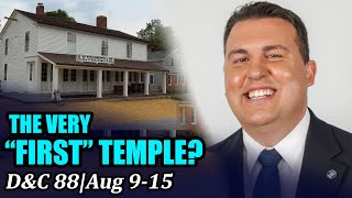 Come Follow Me with Casey Paul Griffiths (Doctrine and Covenants 88, August 9-15)