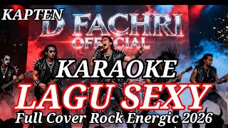 Download lagu 🎤 LAGU SEXY KAPTEN – KARAOKE VERSION | FULL COVER D FACHRI mp3