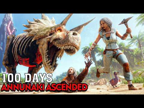 I Have 100 Days To Beat Ark Annunaki Ascended
