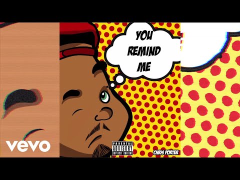 Chris Porter - You Remind Me (Audio)