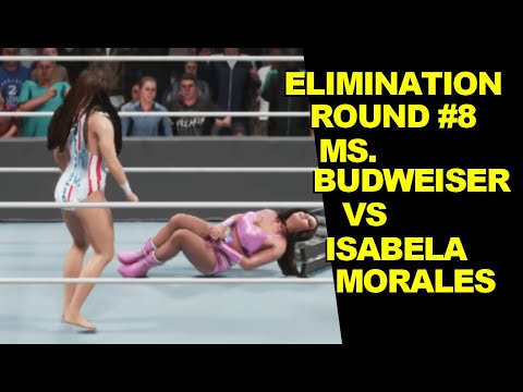 WWE 2K19 Ms. Budweiser vs Isabela Morales - Extreme Elimination Round #8