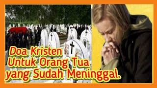 Download lagu doa kristen untuk orang tua yang sudah meninggal - Doa Kristen mp3 Download lagu doa kristen untuk orang tua yang sudah meninggal - Doa Kristen mp3