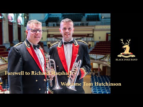 1  Black Dyke Band   Farewell Richard Marshall   Welcome Tom Hutchinson