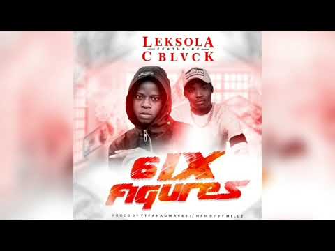 Leksola - 6ix figures ft C Blvck (Ytfahadwaves)