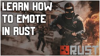 How to Emote in Rust (Quick & Easy)