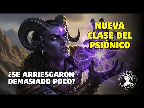 ¡NUEVA CLASE del PSIÓNICO! (PSION) | DND 5.5 2024