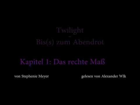 Twilight 3 - Bis(s) zum Abendrot Hörbuch Kapitel 1