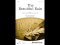 The Beautiful Rain - by Janet Gardner