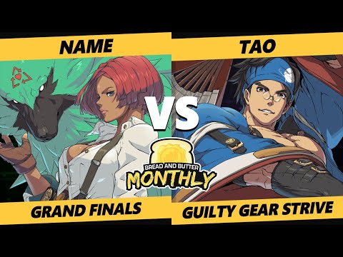 Bread and Butter 27 GRAND FINALS - Name (Giovanna) Vs. Tao [L] (Anji) Guilty Gear Strive