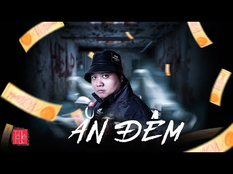 TẬP 1639. ĂN ĐÊM