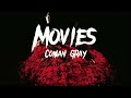 Movies Conan Gray Lyrics