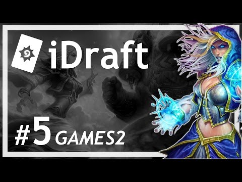 Hearthstone: iDraft - 5 - Gameplay Part 2 (Mage Arena)