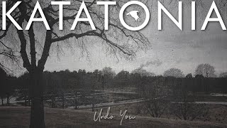 Undo You (Katatonia Vocal Cover - featuring Nikola Cvetkovic)