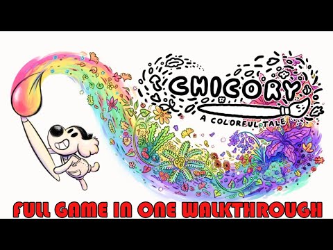 Chicory a colorful tale full game walkthrough
