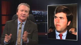 Real Time with Bill Maher: Weed the People (HBO)