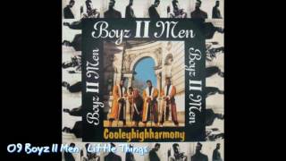09 Boyz II Men   Little Things (Cooleyhighharmony 1991)